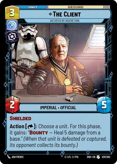 The Client - Dictated by Discretion - 031/262 - Uncommon - Shadows of the Galaxy