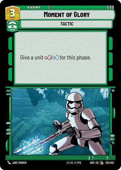 Moment of Glory - 130/262 - Common - Shadows of the Galaxy
