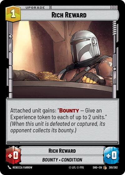 Rich Reward - 261/262 - Common - Shadows of the Galaxy