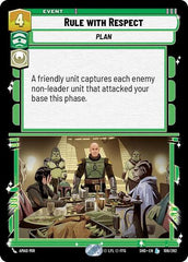 Rule with Respect - 106/262 - Legendary - Shadows of the Galaxy