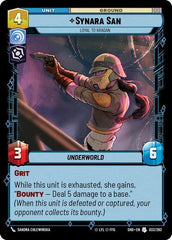 Synara San - Loyal to Kragan - 033/262 - Uncommon - Shadows of the Galaxy