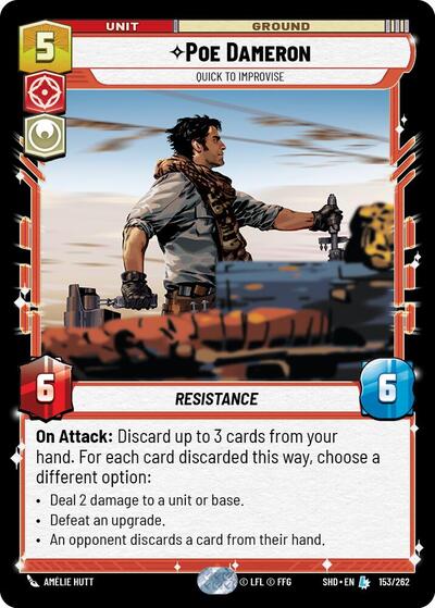 Poe Dameron - Quick to Improvise - 153/262 - Legendary - Shadows of the Galaxy
