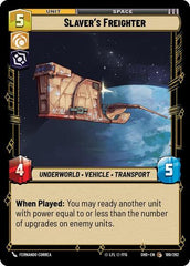 Slaver's Freighter - 189/262 - Common - Shadows of the Galaxy