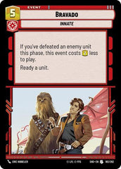 Bravado - 182/262 - Uncommon - Shadows of the Galaxy