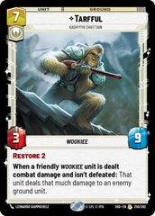 Tarfful - Kashyyyk Chieftain - 250/262 - Rare - Shadows of the Galaxy