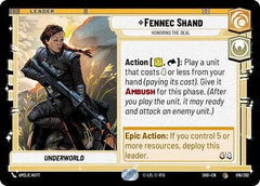 Fennec Shand - Honoring the Deal - 016/262 - Common - Shadows of the Galaxy