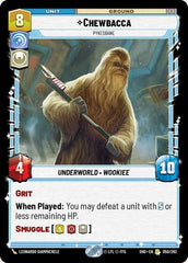 Chewbacca - Pykesbane - 050/262 - Rare - Shadows of the Galaxy