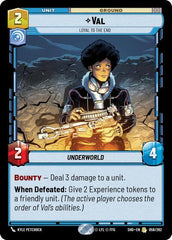 Val - Loyal to the End - 058/262 - Rare - Shadows of the Galaxy