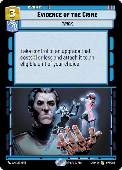 Evidence of the Crime - 077/262 - Rare - Shadows of the Galaxy