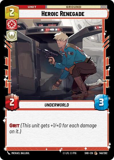 Heroic Renegade - 146/262 - Common - Shadows of the Galaxy