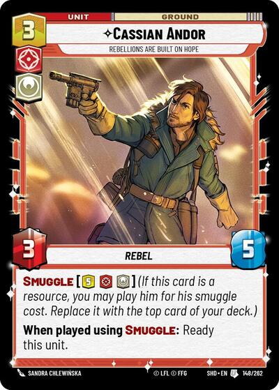 Cassian Andor - Rebellions Are Built On Hope - 148/262 - Uncommon - Shadows of the Galaxy