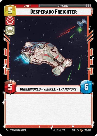 Desperado Freighter - 152/262 - Common - Shadows of the Galaxy