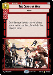 The Chaos of War - 159/262 - Rare - Shadows of the Galaxy