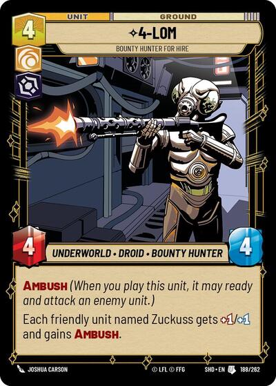 4-LOM - Bounty Hunter for Hire - 188/262 - Uncommon - Shadows of the Galaxy