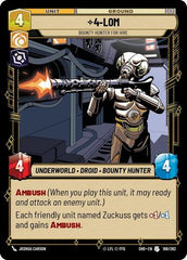 4-LOM - Bounty Hunter for Hire - 188/262 - Uncommon - Shadows of the Galaxy
