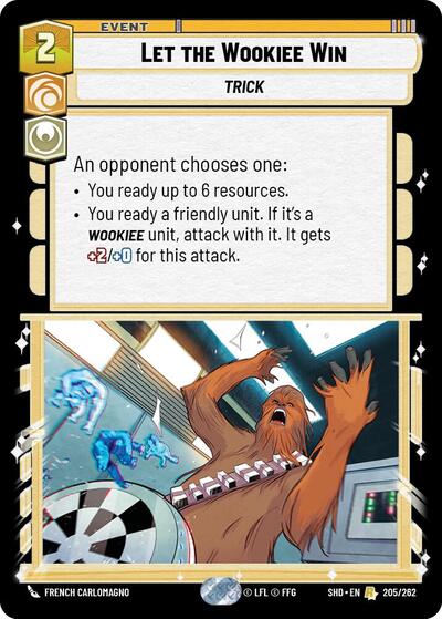 Let the Wookiee Win - 205/262 - Rare - Shadows of the Galaxy