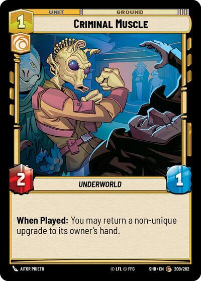 Criminal Muscle - 209/262 - Common - Shadows of the Galaxy
