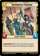 Resourceful Pursuers - 218/262 - Common - Shadows of the Galaxy