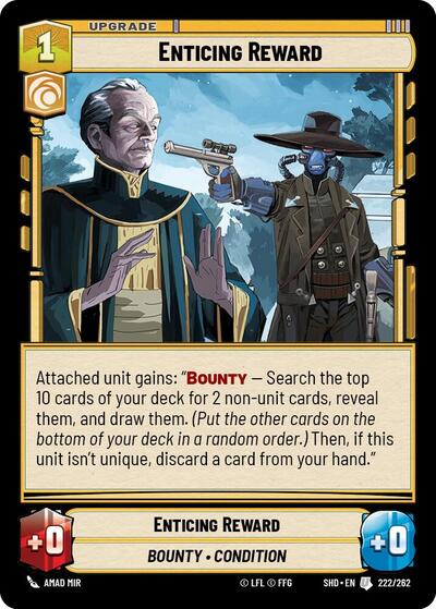 Enticing Reward - 222/262 - Uncommon - Shadows of the Galaxy