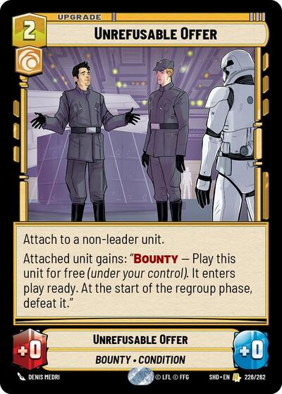 Unrefusable Offer - 226/262 - Rare - Shadows of the Galaxy
