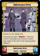 Unrefusable Offer - 226/262 - Rare - Shadows of the Galaxy