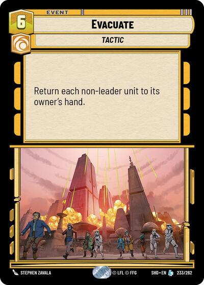 Evacuate - 233/262 - Legendary - Shadows of the Galaxy