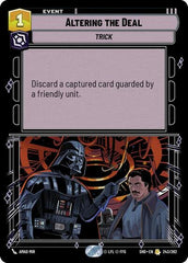 Altering the Deal - 243/262 - Rare - Shadows of the Galaxy