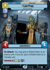 Lom Pyke - Dealer in Truths - 309 - Rare (Hyperspace) - Shadows of the Galaxy