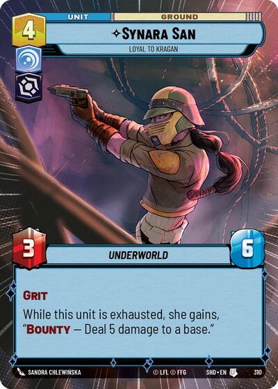 Synara San - Loyal to Kragan - 310 - Uncommon (Hyperspace) - Shadows of the Galaxy