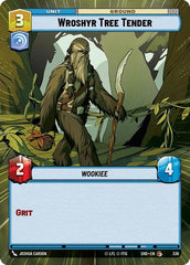 Wroshyr Tree Tender - 336 - Common (Hyperspace) - Shadows of the Galaxy