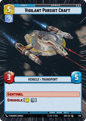 Vigilant Pursuit Craft - 339 - Common (Hyperspace) - Shadows of the Galaxy