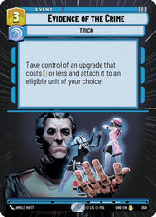 Evidence of the Crime - 350 - Rare (Hyperspace) - Shadows of the Galaxy