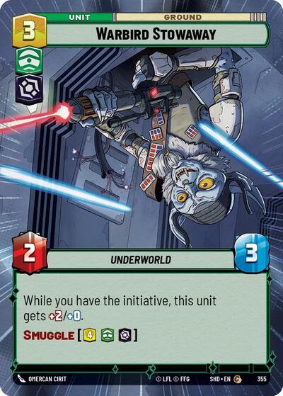 Warbird Stowaway - 355 - Common (Hyperspace) - Shadows of the Galaxy