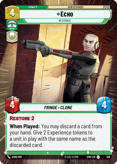 Echo - Restored - 368 - Uncommon (Hyperspace) - Shadows of the Galaxy