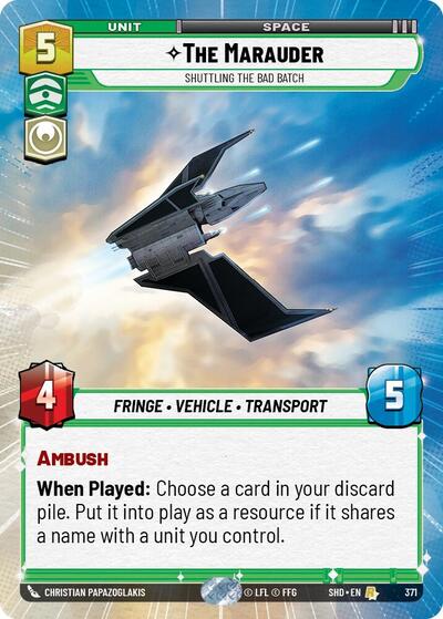 The Marauder - Shuttling the Bad Batch - 371 - Rare (Hyperspace) - Shadows of the Galaxy