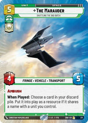 The Marauder - Shuttling the Bad Batch - 371 - Rare (Hyperspace) - Shadows of the Galaxy