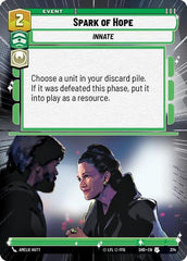 Spark of Hope - 374 - Uncommon (Hyperspace) - Shadows of the Galaxy