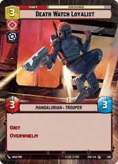 Death Watch Loyalist - 405 - Common (Hyperspace) - Shadows of the Galaxy