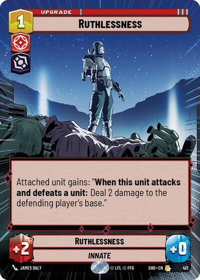 Ruthlessness - 412 - Rare (Hyperspace) - Shadows of the Galaxy
