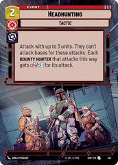 Headhunting - 414 - Uncommon (Hyperspace) - Shadows of the Galaxy