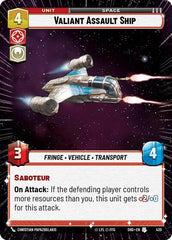 Valiant Assault Ship - 420 - Uncommon (Hyperspace) - Shadows of the Galaxy