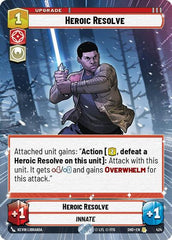 Heroic Resolve - 424 - Rare (Hyperspace) - Shadows of the Galaxy
