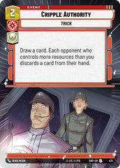 Cripple Authority - 425 - Uncommon (Hyperspace) - Shadows of the Galaxy