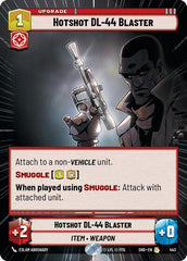 Hotshot DL-44 Blaster - 443 - Rare (Hyperspace) - Shadows of the Galaxy