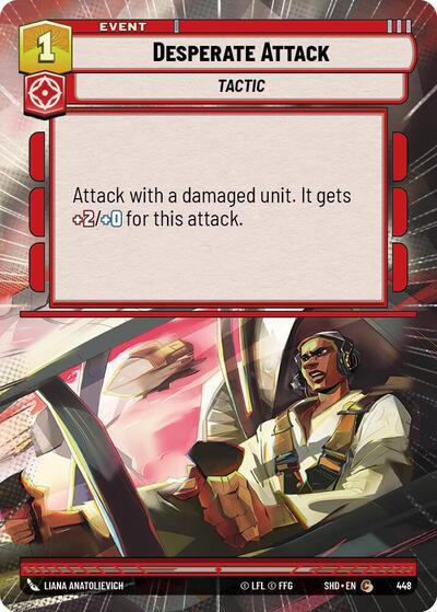 Desperate Attack - 448 - Common (Hyperspace) - Shadows of the Galaxy