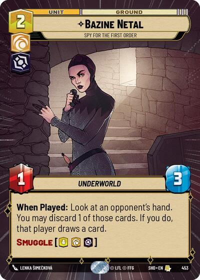 Bazine Netal - Spy for the First Order - 453 - Rare (Hyperspace) - Shadows of the Galaxy
