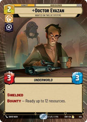 Doctor Evazan - Wanted on Twelve Systems - 454 - Rare (Hyperspace) - Shadows of the Galaxy