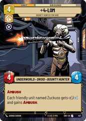 4-LOM - Bounty Hunter for Hire - 457 - Uncommon (Hyperspace) - Shadows of the Galaxy