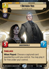 Dryden Vos - Offering No Escape - 461 - Legendary (Hyperspace) - Shadows of the Galaxy