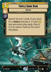 Triple Dark Raid - 463 - Rare (Hyperspace) - Shadows of the Galaxy